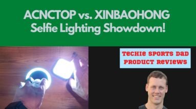 ACNCTOP vs  XINBAOHONG Selfie Lights | Ultimate Selfie Lighting Showdown!