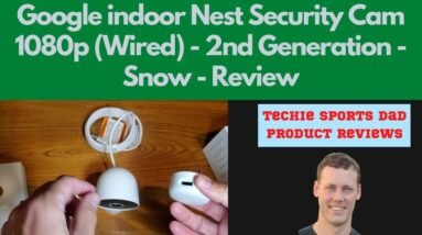 Google indoor Nest Security Cam 1080p Wired | 2nd Generation | Review