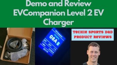 Demo and Review - EVCompanion Level 2 EV Charger | Effortless Charging, Fast Power for Your EV!