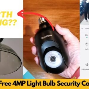 BondFree 4MP Light Bulb Security Camera Review and Demo | Is It Worth Buying?