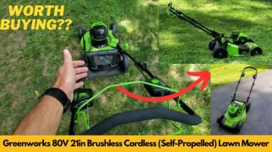 Greenworks 80V 21in Brushless Cordless Self Propelled Lawn Mower | Worth Buying?