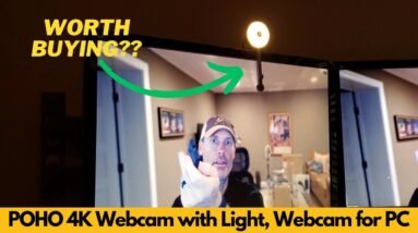 POHO 4K Webcam with Light, Webcam for PC, Eye Contact Webcam, Sensorless Focus | Worth Buying?