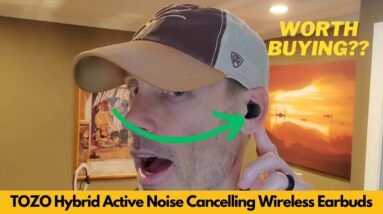 TOZO Hybrid Active Noise Cancelling Wireless Earbuds, 6 Mics ENC Clear Call, IPX8 | Worth Buying?