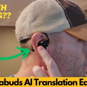 Nebulabuds AI Translation Earbuds Real Time, 144 Language Foreign Translate Headphones - Worth It?