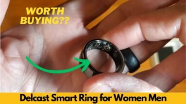 Delcast Smart Ring for Women Men Wearable Fitness Tracker with Sleep Tracking - Worth Buying? 6 Delcast Smart Ring for Women Men Wearable Fitness Tracker with Sleep Tracking - Worth Buying?