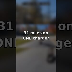 31 Miles on ONE Charge? 🛴
