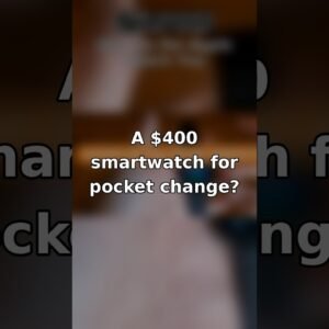 A $400 Smartwatch for Pocket Change? ⌚