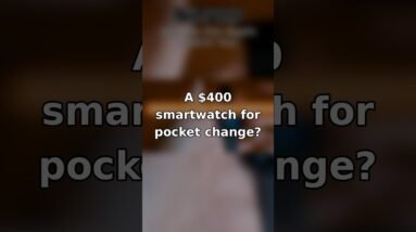 A $400 Smartwatch for Pocket Change? ⌚