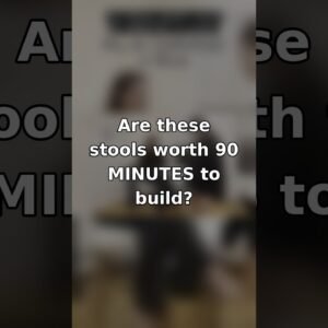 Are These Stools Worth 90 Minutes To Build? 🪑