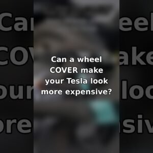 Can a Wheel COVER Make Your Tesla Look More Expensive? 🚗