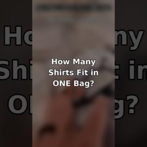 How Many Shirts Fit in One Bag? 👕