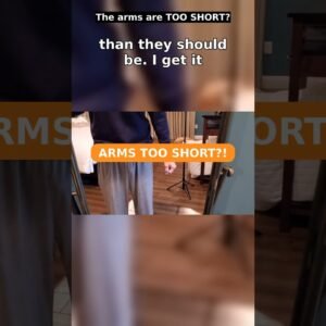 The Arms Are TOO SHORT? 🧥